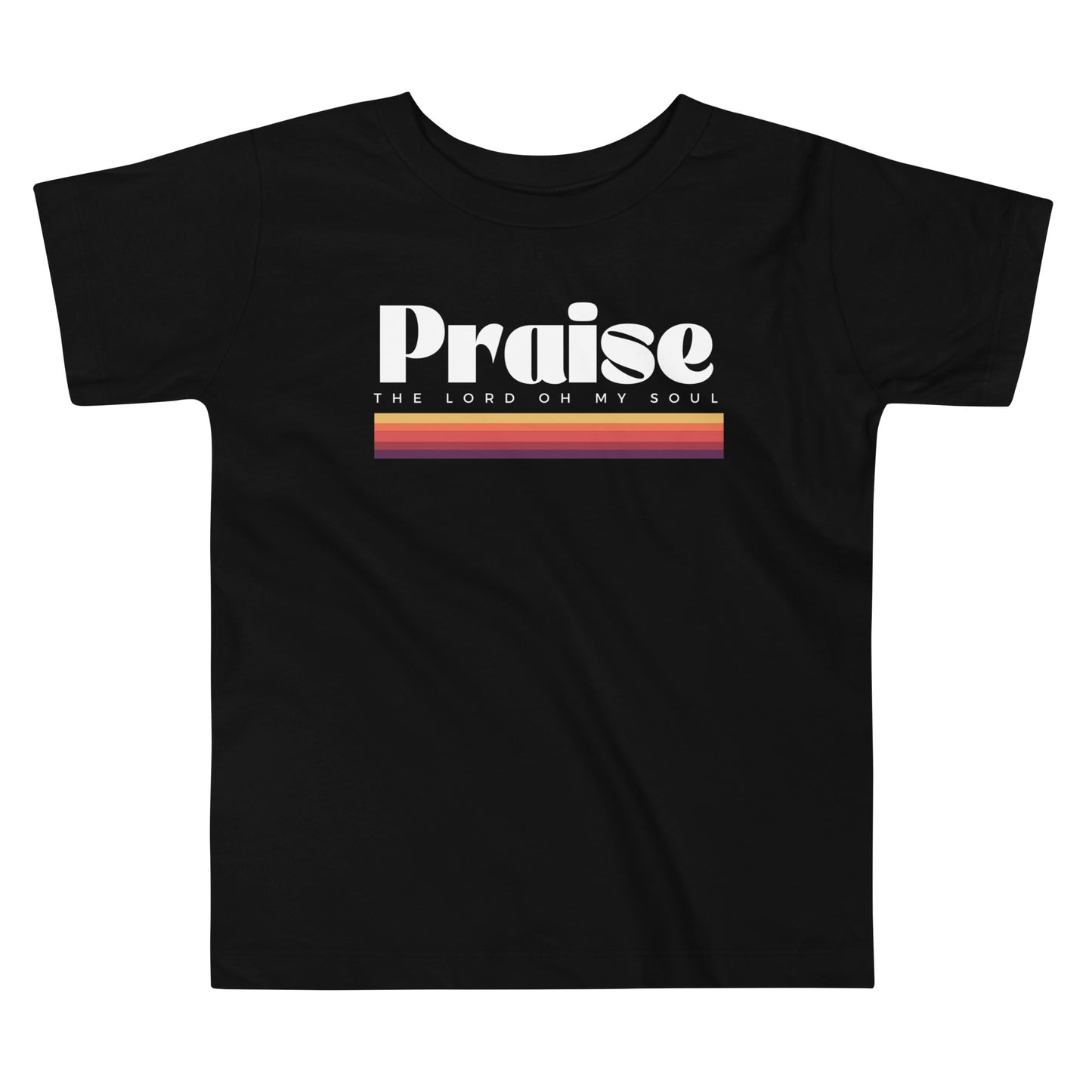 Praise (White Font) Toddler T-shirt