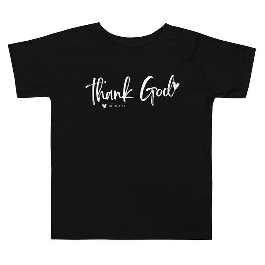 Thank God Toddler T-shirt