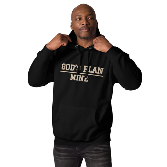 God's Plan Over Mine Hoodie